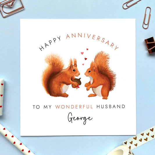 personalised red squirrel anniversary card - for him, her, husband, wife, partner, fiance, fiancee, boyfriend, girlfriend - cute anniversary card, funny, pun, - wedding anniversary card, woodland, forest, nuts about you, anniversary card for husband