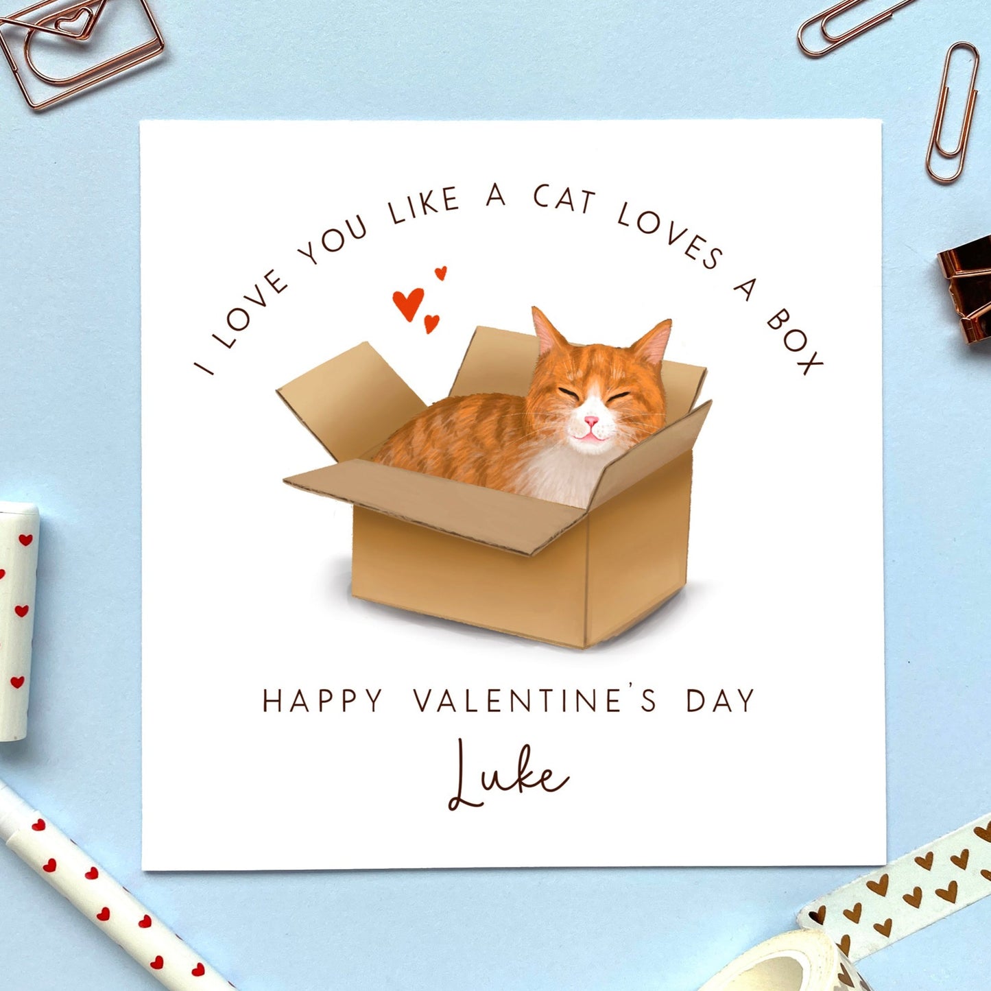 personalised valentine's day card ginger cat in a box - for him, her, girlfriend, boyfriend, husband, wife, partner, fiance, fiancee, funny, cute, name