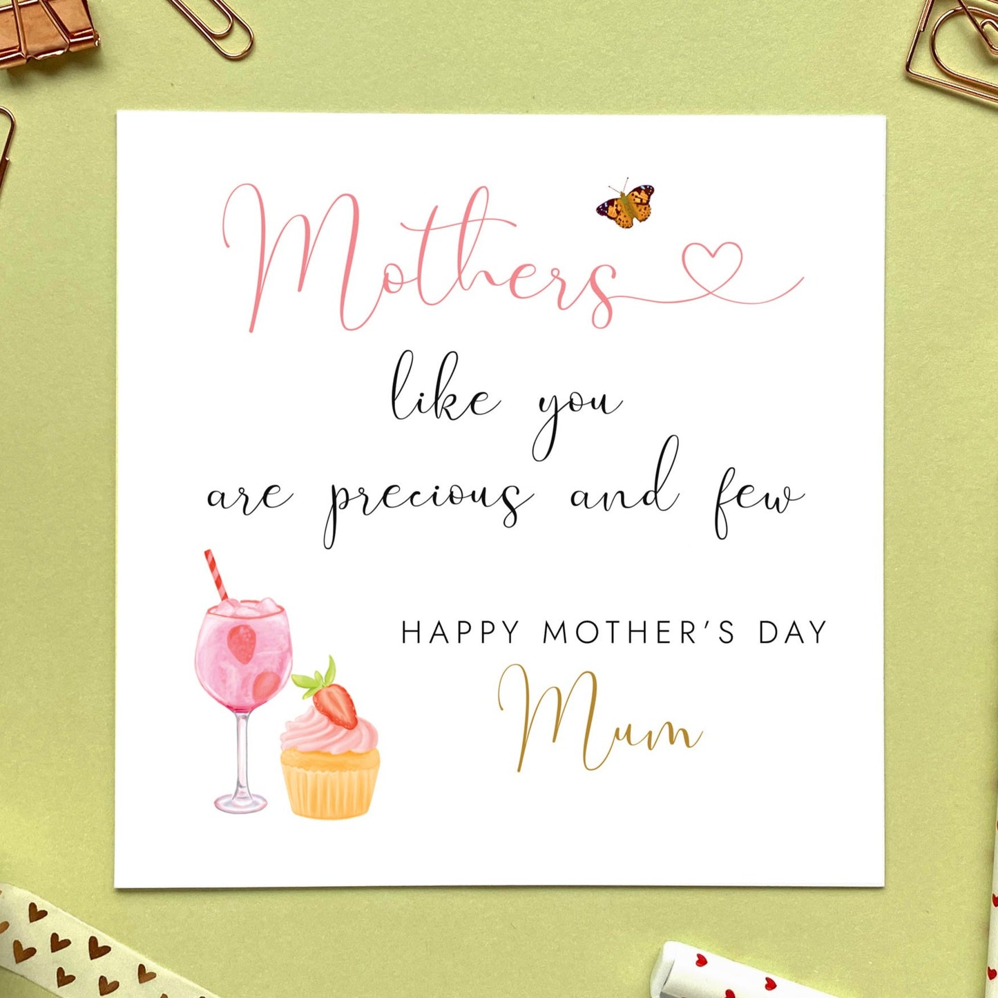 personalised mothers day card - mothers like you are precious and few - special mothers day card for mum - mom, mam, mummy, mommy, mama - sentimental mothers day card - butterfly, cupcake, gin